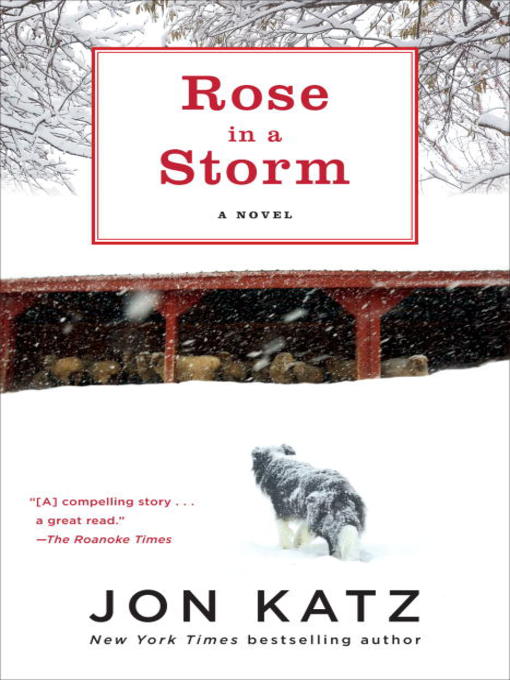 Title details for Rose in a Storm by Jon Katz - Available